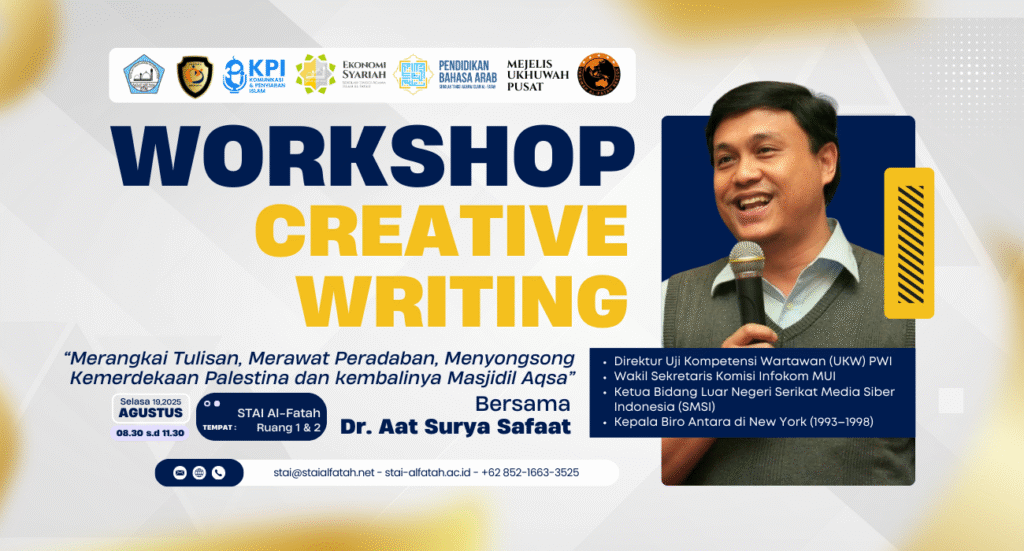 STAI Al-Fatah Akan Gelar Workshop Creative Writing Bersama Dr. Aat Surya Safaat